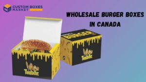 Burger Boxes Wholesales Homemade Story In Canada